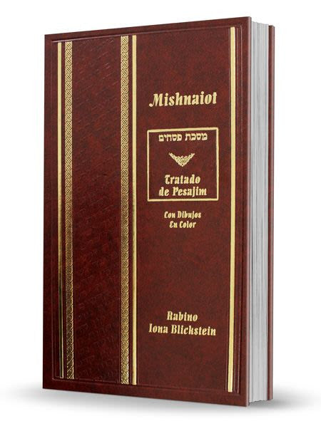 Mishnaiot - Tratado Pesajim - Rabino Iona Blickstein (BKS-MTDP)