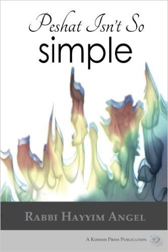 Peshat Isn't So Simple P/B Hayyim Angel (BKE-PEISSPB)