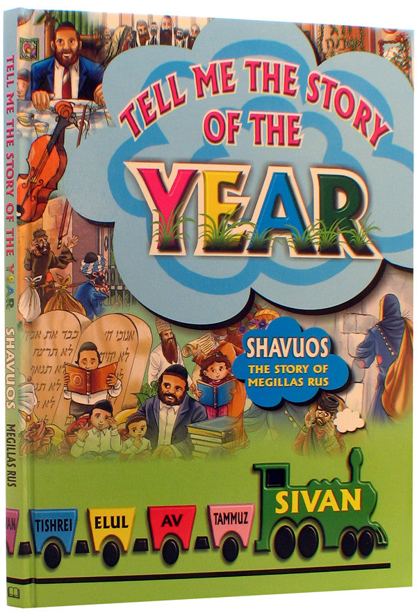 Tell me the Story of the Year-Sivan Shavuos Laminated Edition (BKC-TMTOTY5)