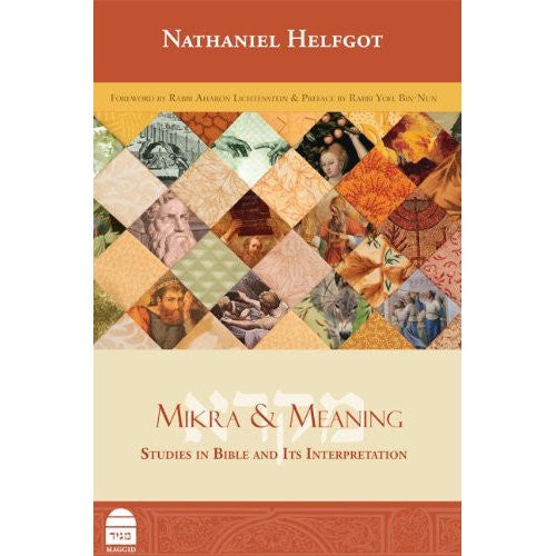 Mikra & Meaning Nathaniel Helfgot (BKE-MM)