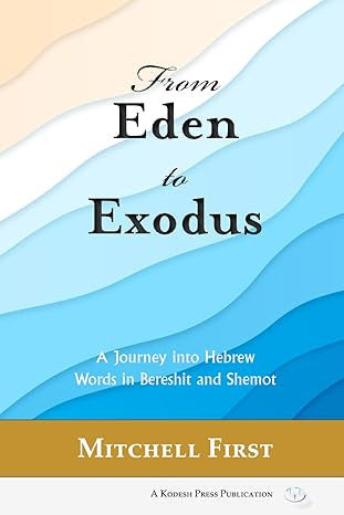 From Eden to Exodus-Mitchell First P/B (BKE-FETEPB)