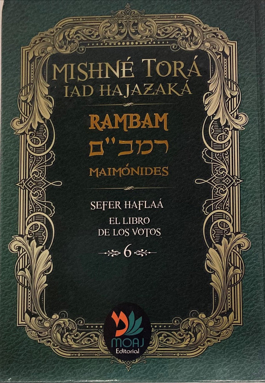 Rambam Mishne Tora Iad Hajazaka Sefer Haflaa-- Spanish (BKS-MTIH6)