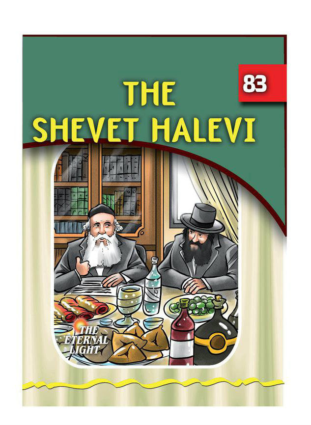 The Eternal Light #83 The Shevet Halevi (BKC-TEL83)