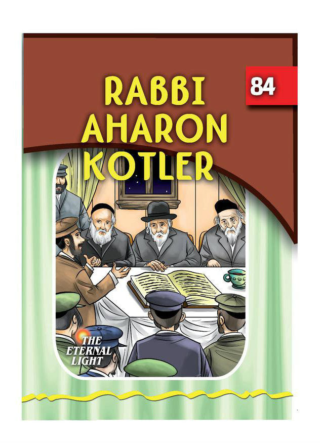 The Eternal Light #84 Rabbi Aharon Kotler (BKC-TEL84)