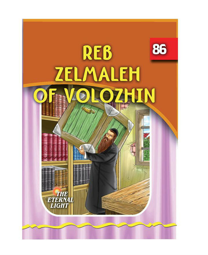 The Eternal Light #86 Rav Zelmaleh of Volozhin (BKC-TEL86)
