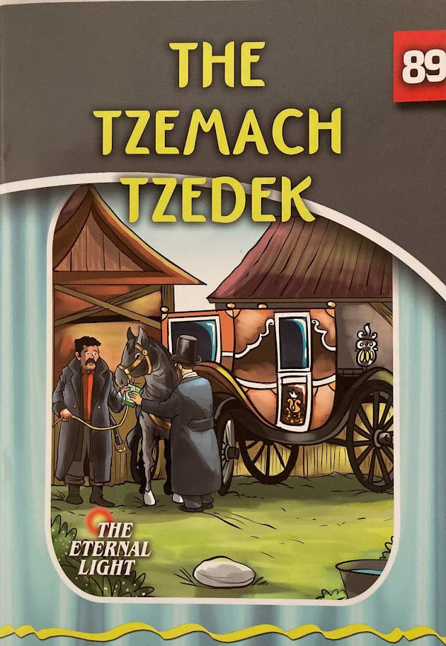 The Eternal Light #89 The Tzemach Tzedek (BKC-TEL89)
