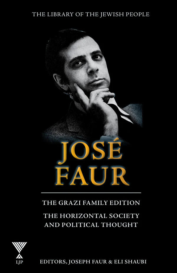 The Collected Works of Hakham Dr. José Faur (BKE-FAUR1)
