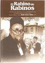 El Rabino De Rabinos (Rabi Ezra Attie) (BKS-ERDR)