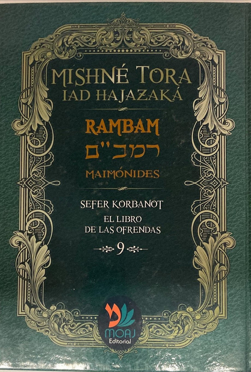 Rambam Mishne Tora Iad Hajazaka sefer Korbanot-- Spanish (BKS-MTIH9)