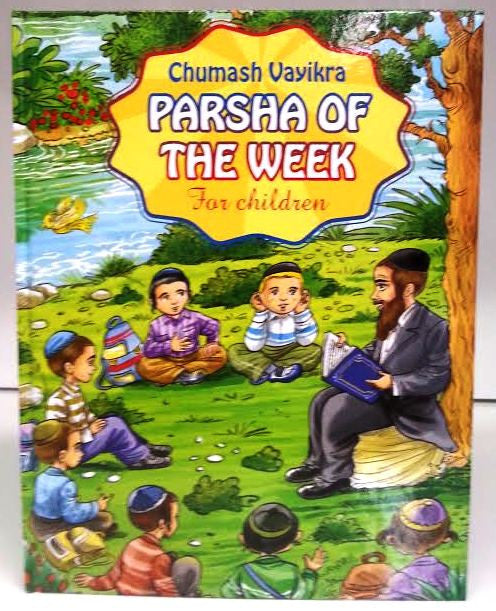 Chumash Vayikra Parsha of the week for children aged 7 and up (BKC-POTWV)
