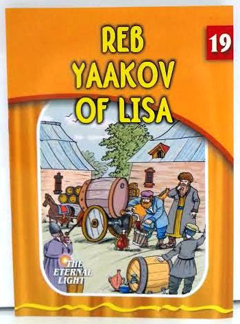 The Eternal Light #19 Reb Yaakov Of Lisa (BKC-TEL19)