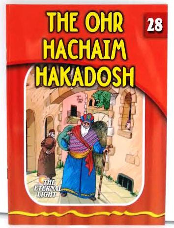 The Eternal Light #28 The Ohr Hachaim Hakadosh (BKC-TEL28)