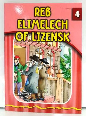 The Eternal Light#4 Reb Elimelech Of Lizensk (BKC-TEL4)