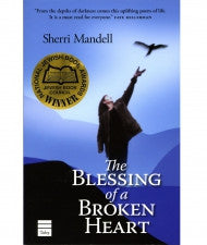The Blessing of a Broken Heart (BKE-TBOABH)