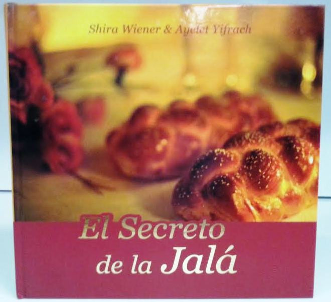 El Secreto de la Jala -The Secret of Challah cookbook (BKS-ESDLJ)