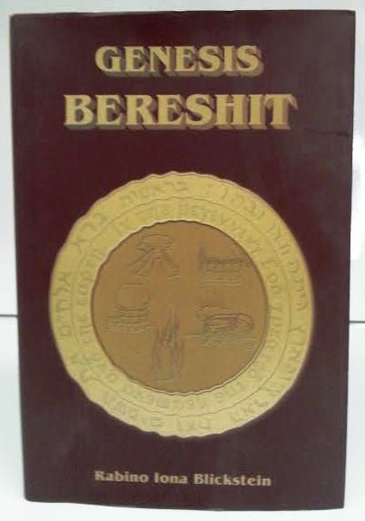Genesis Bereshit on the torah Spanish by Rabino Iona Blickstein (BKS-GB)