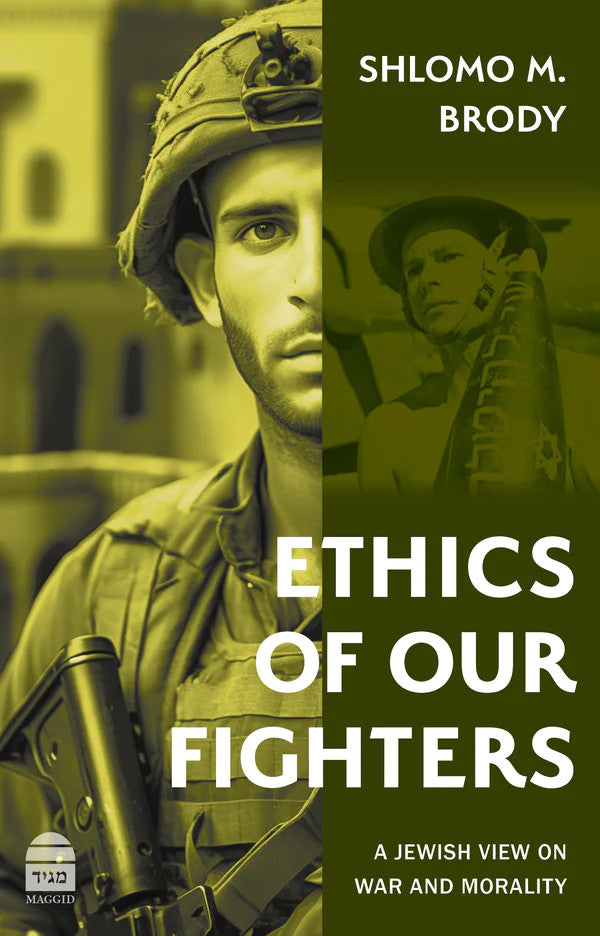 Ethics of Our Fighters-Brody (BKE-EOOF)