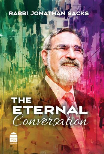 The Eternal Conversation, Rabbi Jonathan Sacks (BKE-TEC)