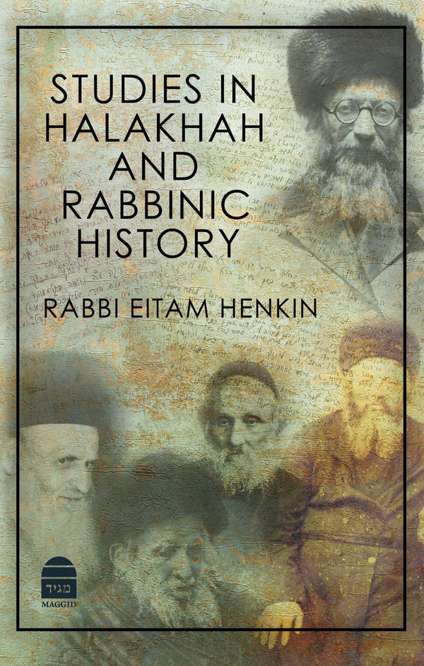 Studies in Halakhah and Rabbinic History- Rabbi Henkin (BKE-SIHARH)