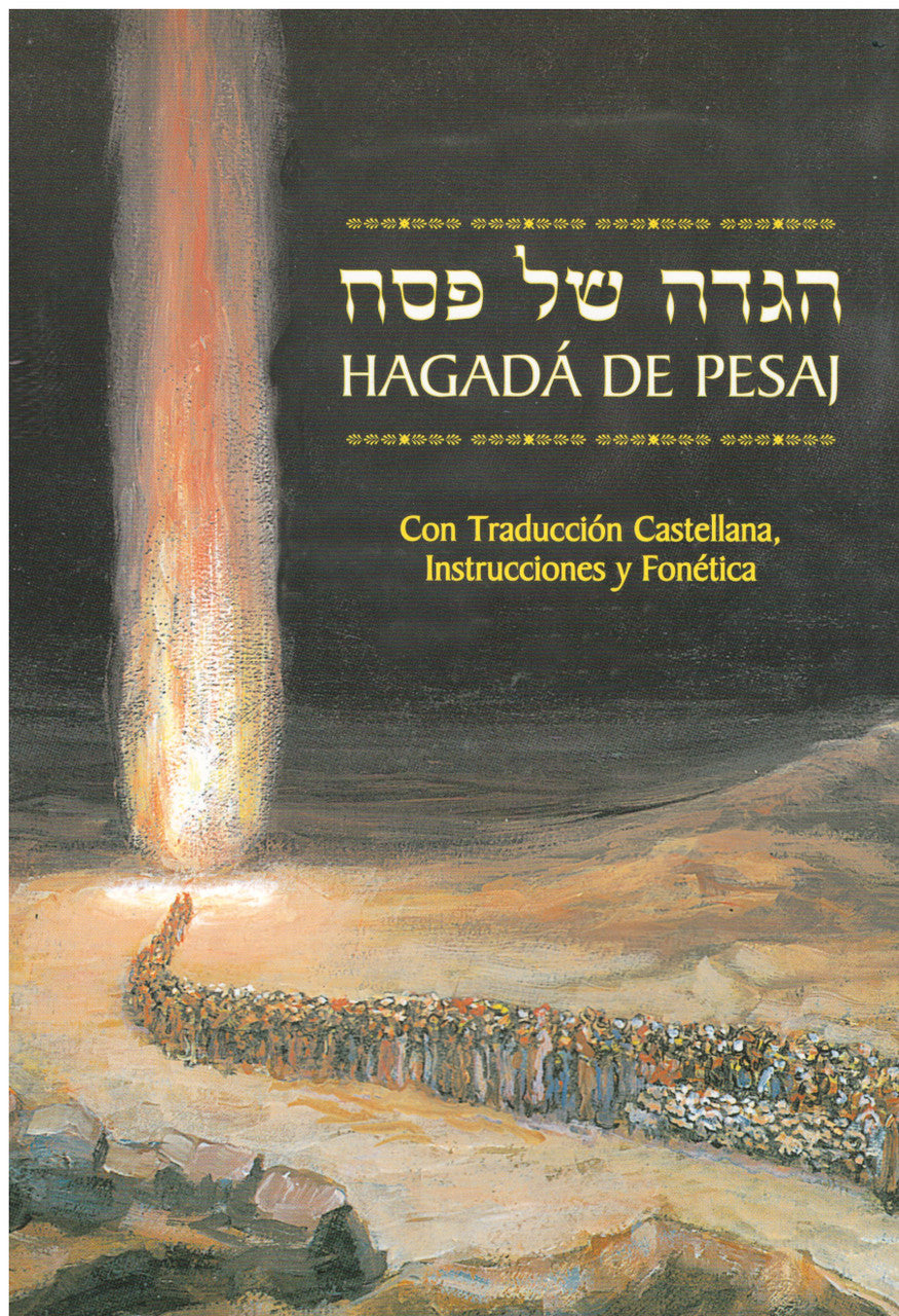 Hgada De Pesaj- Spanish Haggada Shel Pesach (BKS-HDPSC)