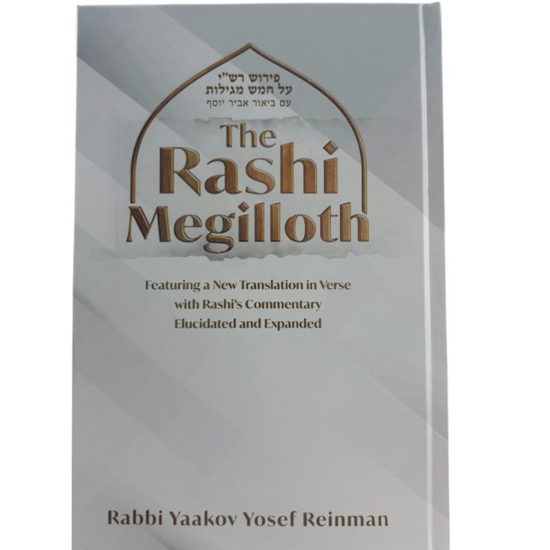 The Rashi Megilloth-R' Yaakov Yosef Reinman