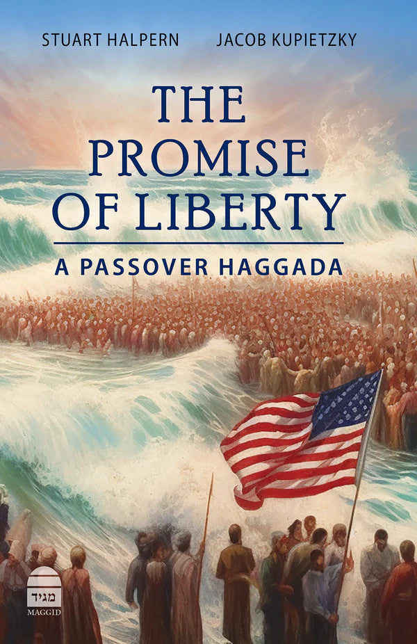 The Promise Of Liberty-A Passover Haggada-Halpern (BKE-TPOLH)