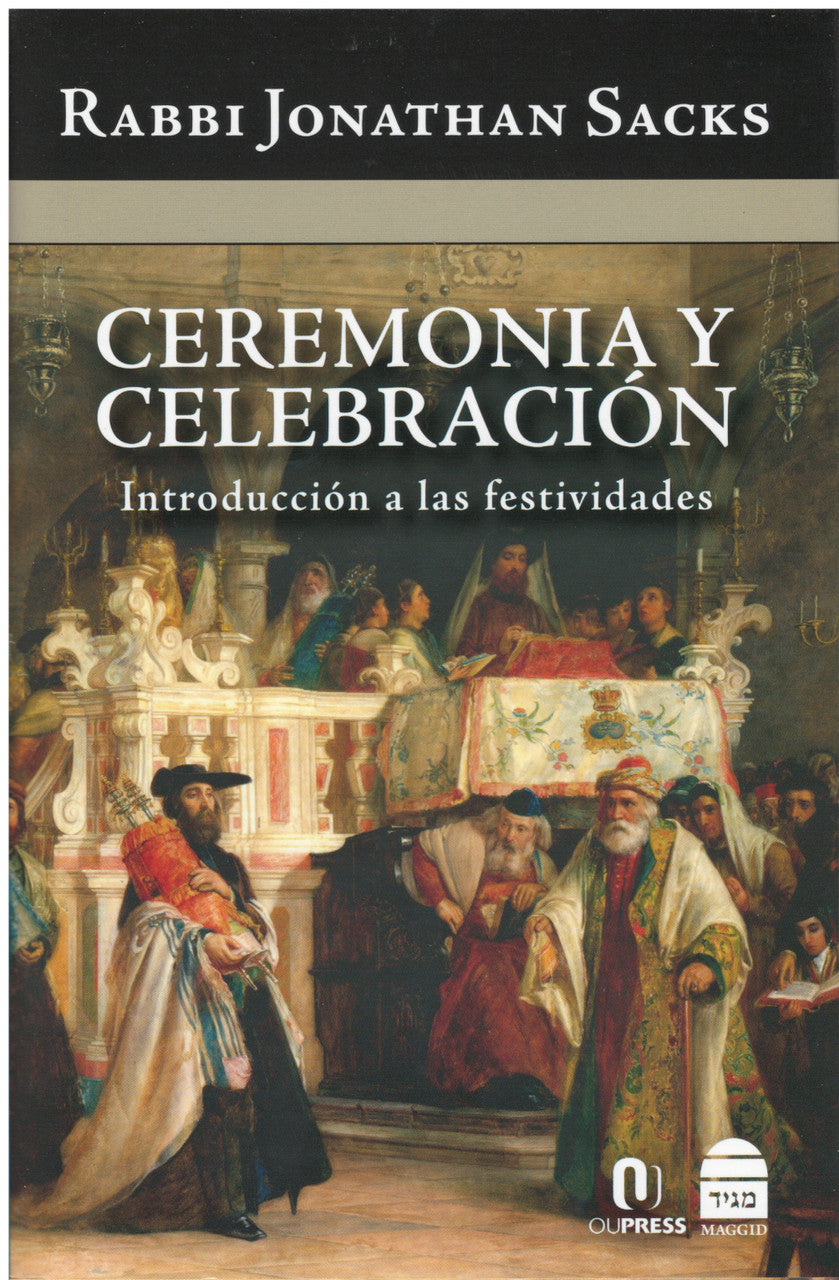 Caremonia Y Celebracion by Jonathan Sacks (BKS-CYC)