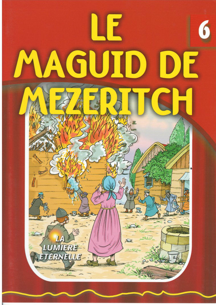 The Eternal Light French #6 The Magid Of Mezeritch (BKC-TELF6)