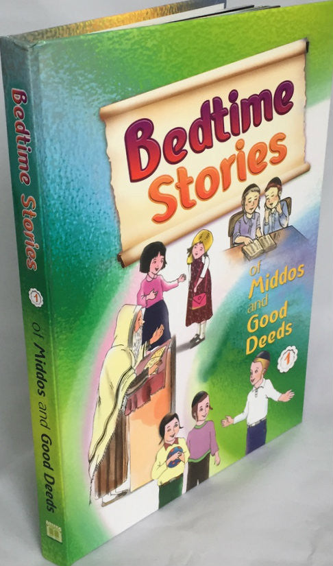 Bedtime Stories Of Middos and Good Deeds Hard Cover Volume#1 (BKC-BTS1)