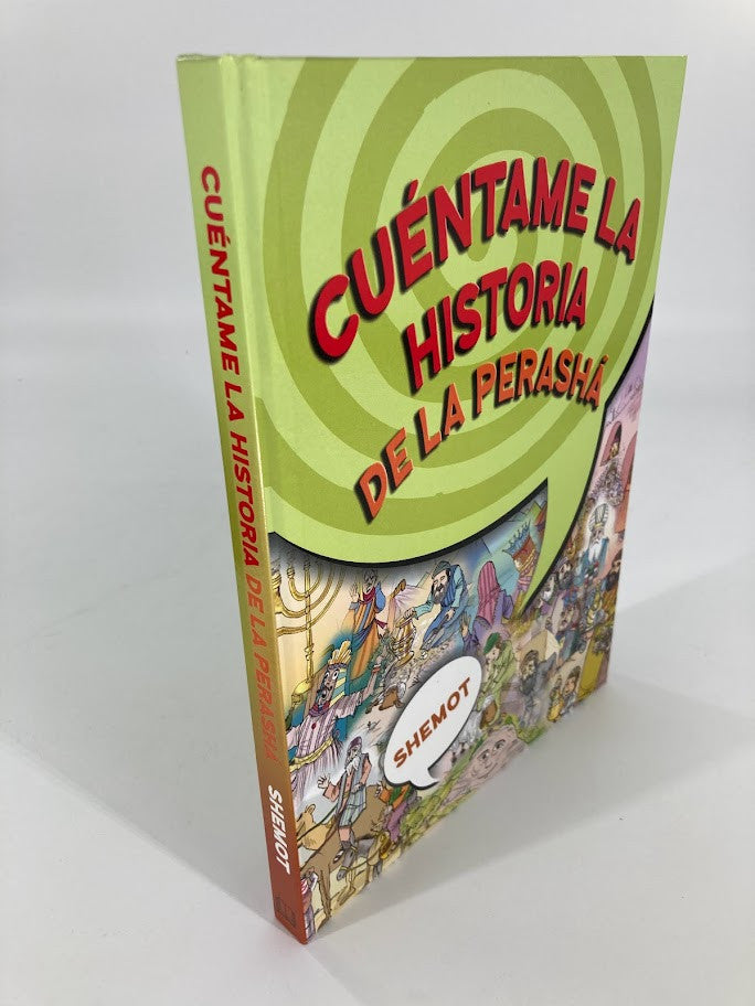 Tell me the Story of the Parshah Shemot-Spanish (BKS-TMTSS)