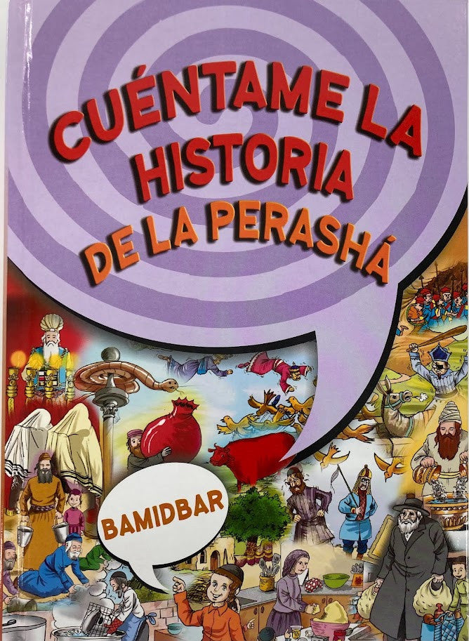 Tell me the Story of the Parshah Bamidbar-Spanish (BKS-TMTSBD)