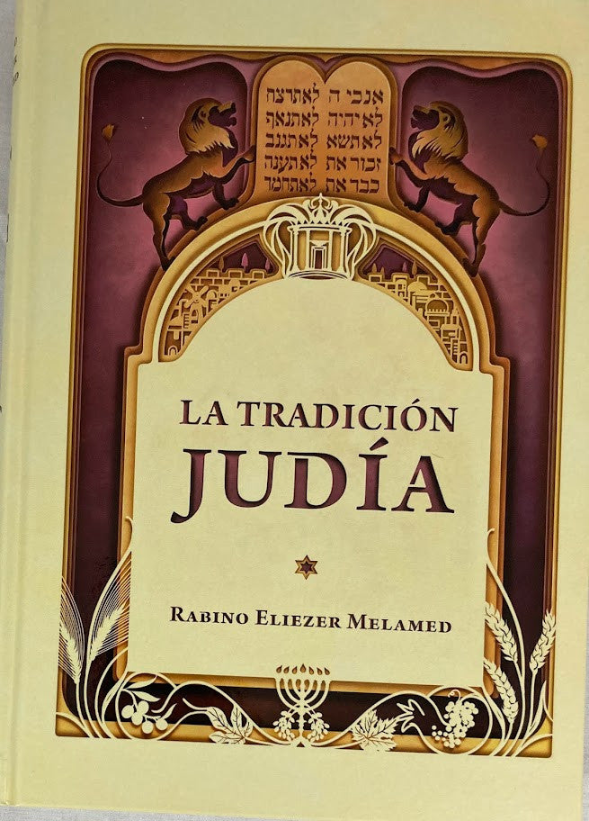 La Tradicion Judia-Vol. 1 Harav Melamed-Spanish (BKS-LTJ1)