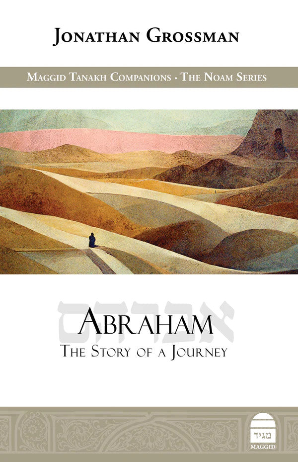 Abraham: The Story of A Journey, Grossman (BKE-ABRAHAM)