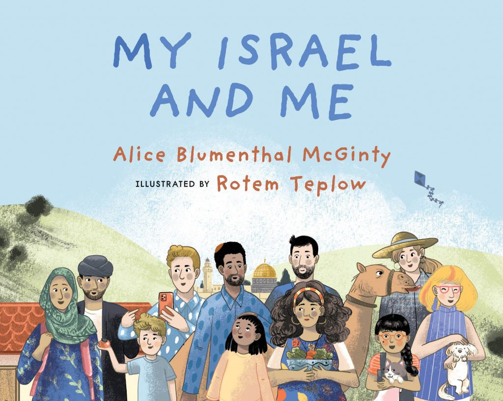 My Isreal and Me-Blumenthal,McGinty (BKC-MIAM)