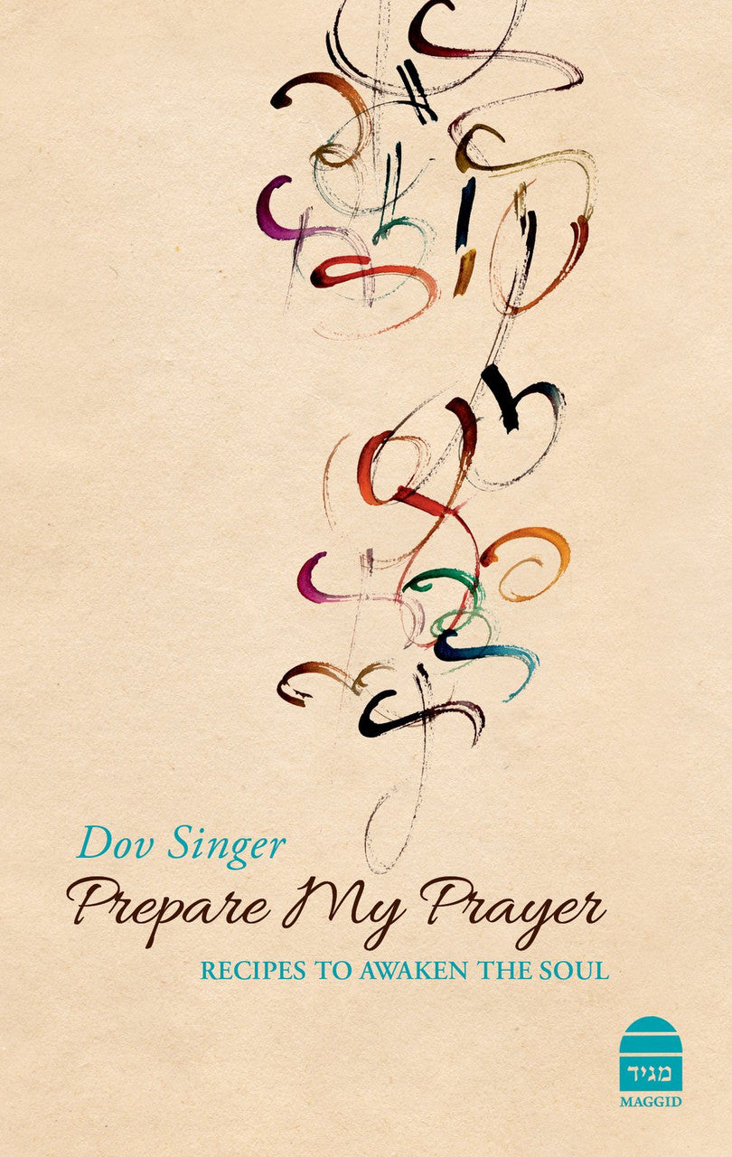 Prepare My Prayer By Rabbi Dov Singer (BKE-PMP)