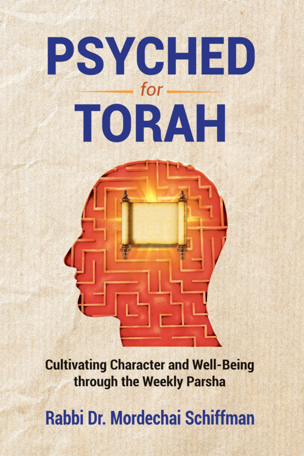 Psyched for Torah P/B-Rabbi Dr. Mordechai Schiffman (BKE-PFTPB)