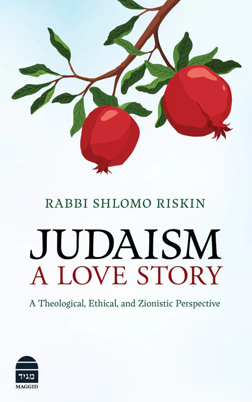 Judaism A Love Story by Rabbi Shlomo Riskin (BKE-JALS)