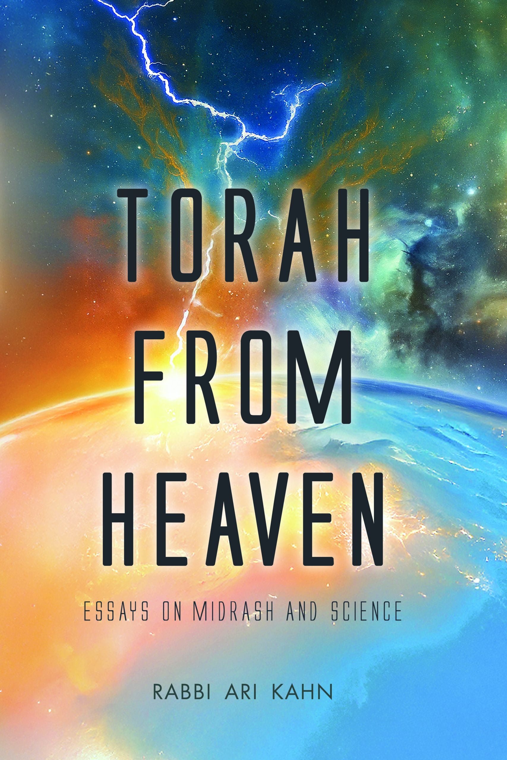 Torah From Heaven Rabbi Ari Kahn (BKE-TFH)