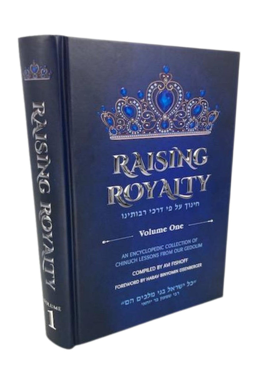 Raising Royalty Vol. 1 R' Avi Fishoff (BKE-RARO)