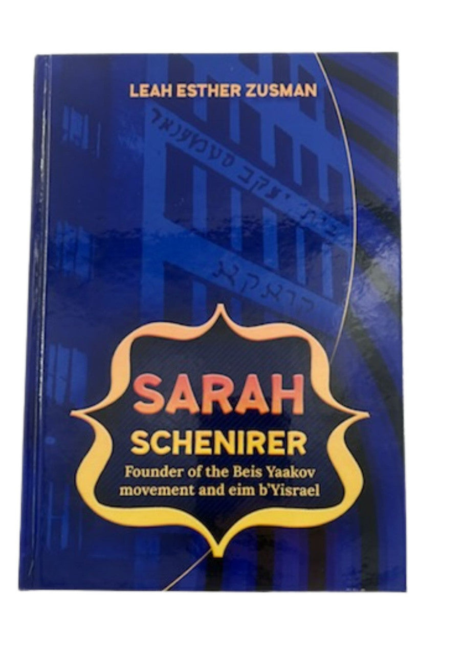 Sarah Schenirer-Leah Esther Zusman ( BKC-SSCH)