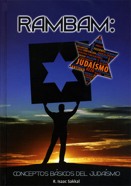 Rambam: Conceptos Basicos del Judaismo- Basic Concepts of Judaism (BKS-RCBDJ)