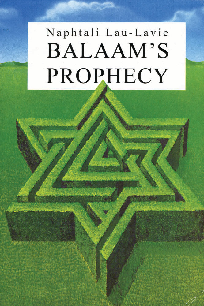 Balaam's Prophecy Naphtali Lau - Lavie (BKE-BP)
