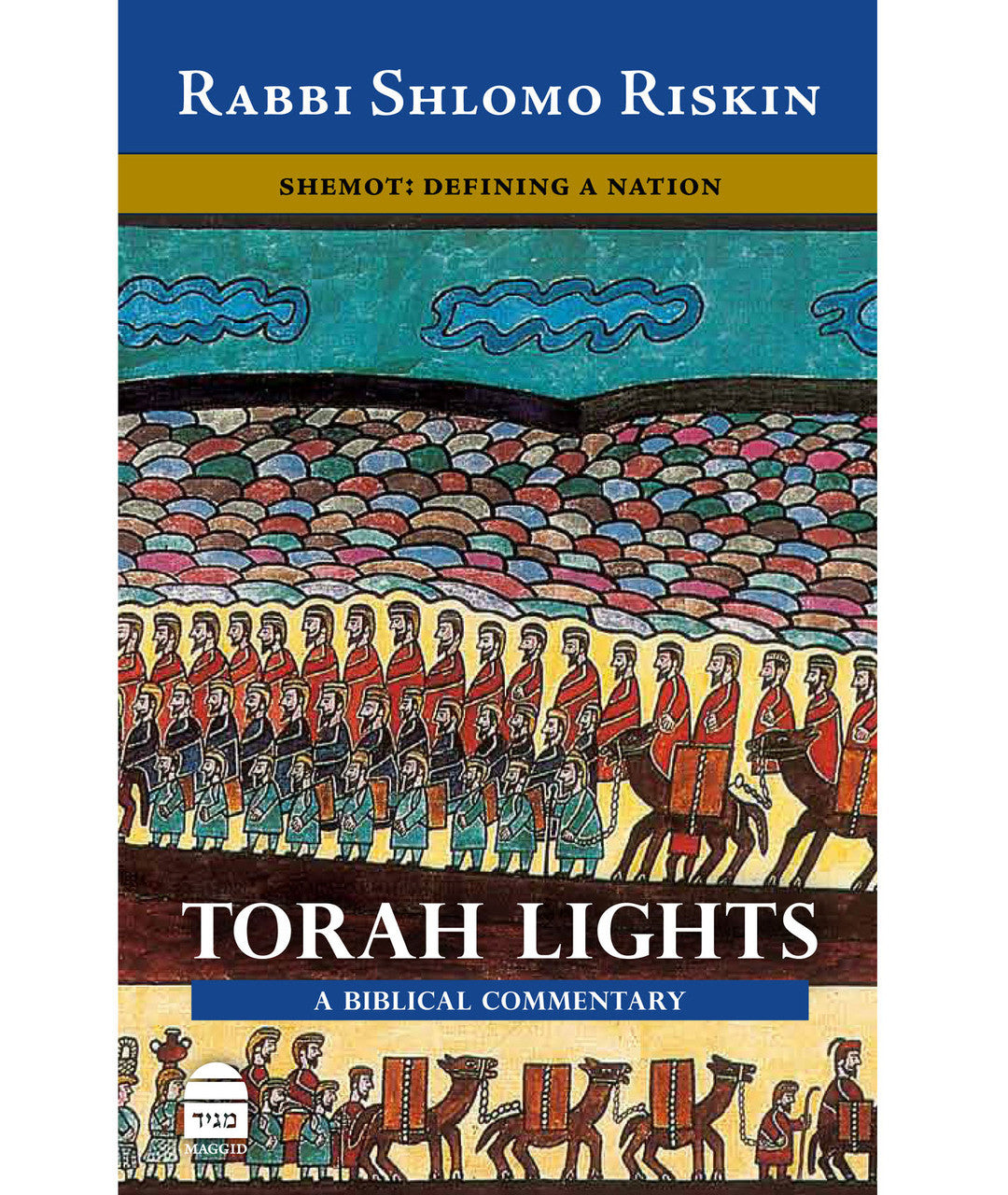 Torah Lights Shemot Defining A Nation By: Shlomo Riskin (BKE-TL2)