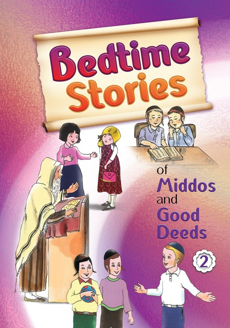Bedtime Stories Of Middos and Good Deeds Hard Cover Volume#2 (BKC-BTS2)