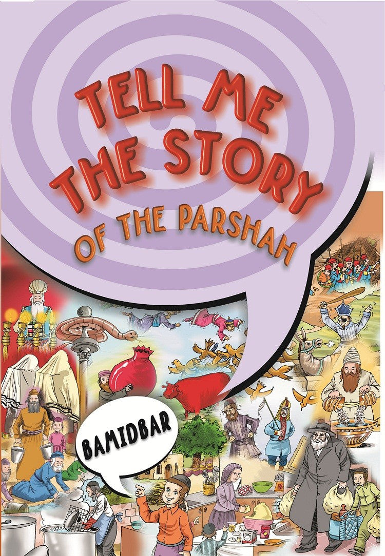 Tell Me The Story Of The Parasha Bamidbar H/C English ( BKC-TMTSBDPL )