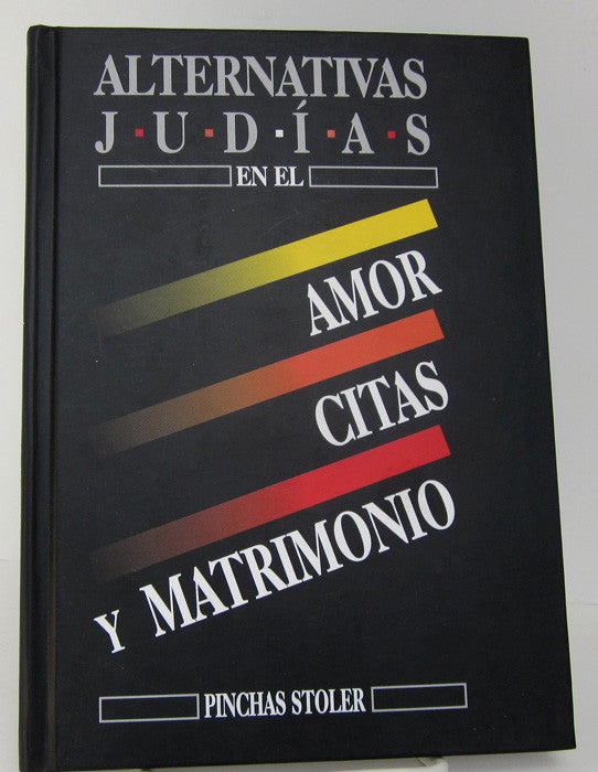 Alternativas Judias by Pinchas Stoler -Time Out for Values (BKS-AJ)