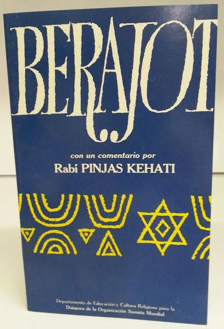 Berajot Con Un Conmentario -Mishna Kehati (BKS-BCUC)