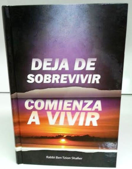 DEJA DE SOBRE VIVIR Y COMIENZA A VIVIR- Stop surviving start living (BKS-DDSVY)