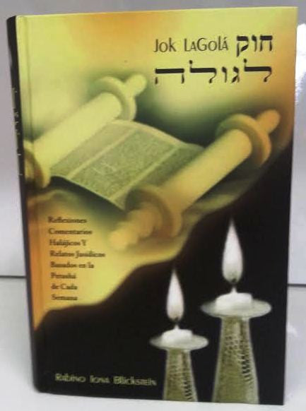 Jok Lagola by Rabino Iona Blickstein on Chumash Spanish (BKS-JL)