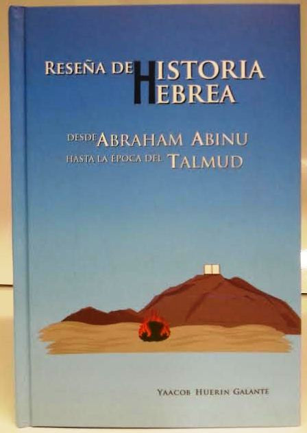 Resena De Historia Hebrea- Overview of Hebrew History ( BKS-RDHH)
